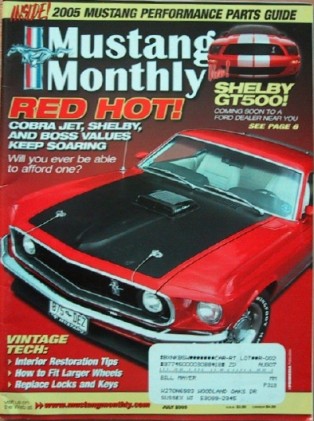 MUSTANG MONTHLY 2005 JULY - NEW SHELBY GT500
